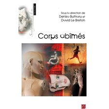 Corps abîmés