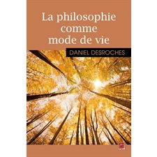 La philosophie comme mode de vie