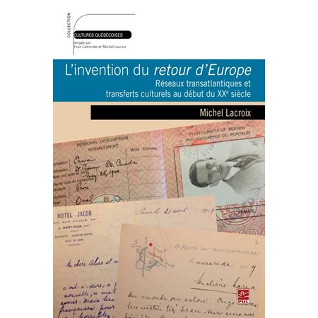 L'invention du retour d'Europe