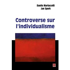 Controverses sur l'individualisme