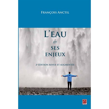 L'eau et ses enjeux 2e édition