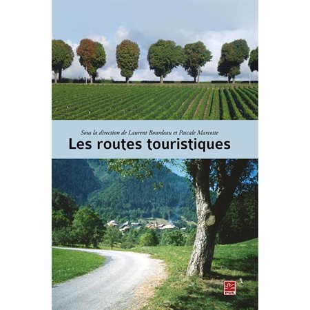 Les routes touristiques