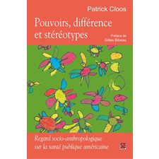 Pouvoirs, différence et stéréotypes