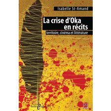 La crise d'Oka en récits