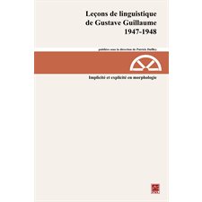 Leçons de linguistique de Gustave Guillaume 1947-1948 22