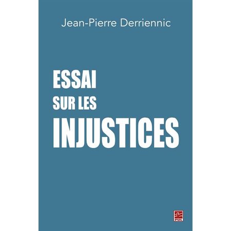 Essai sur les injustices