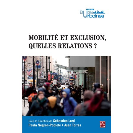 Mobilité et exclusion, quelles relations?