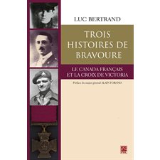 Trois histoires de bravoure