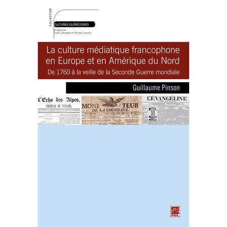 Culture médiatique francophone en Europe et en Amérique du Nord