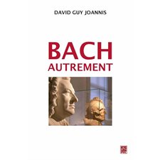 Bach autrement