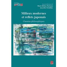 Milieux modernes et reflets japonais