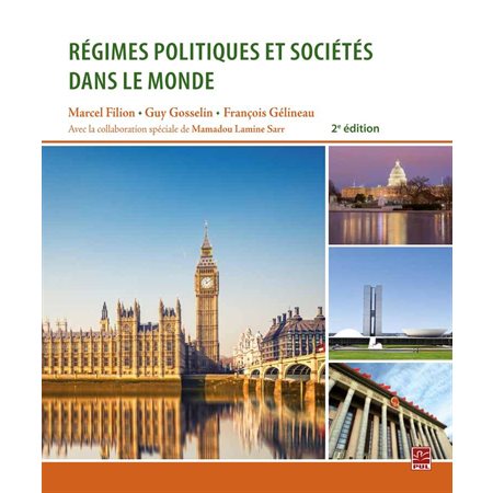 Régimes politiques et sociétés dans le monde 2e édition