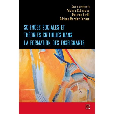 Sciences sociales et théories critiques dans la formation..