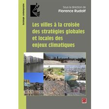 Les villes à la croisée des stratégies globales et locales des enjeux climatiques