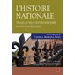 Histoire nationale telle qu'elle est enseignée dans nos écoles