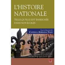 Histoire nationale telle qu'elle est enseignée dans nos écoles