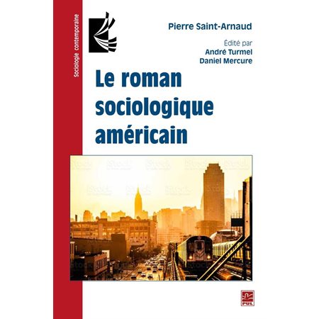 Le roman sociologique américain