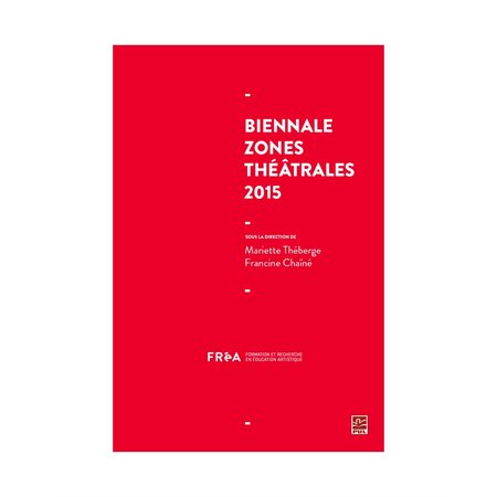 Biennale Zones théâtrales 2015