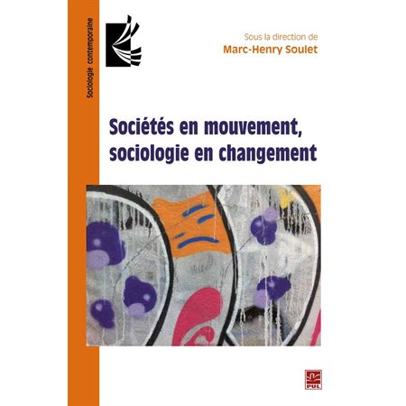 Sociétés en mouvement, sociologie en changement