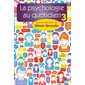 La psychologie au quotidien 03