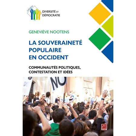 La souveraineté populaire en occident : communautés politiques, contestation et idées