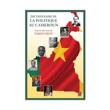 Dictionnaire de la politique au Cameroun