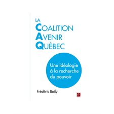 La Coalition Avenir Québec