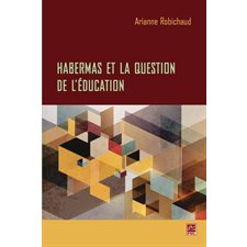 Habermas et la question de l'éducation