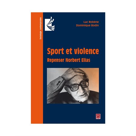 Sport et violence : Repenser Norbert Elias
