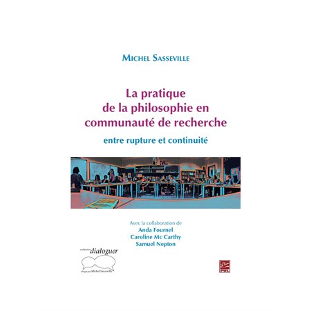 La pratique de la philosophie en communauté de recherche