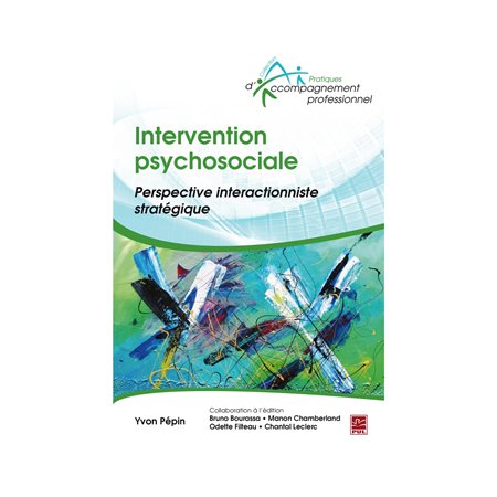 Intervention psychosociale : Perspective interactionniste stratégique