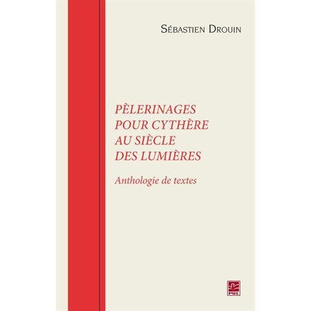 Pèlerinages pour Cythère au siècle des Lumières