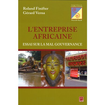 L'entreprise Africaine : Essai sur la mal gouvernance