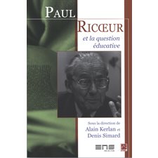 Paul Ricoeur et la question éducative