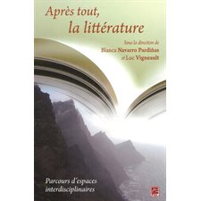 Après tout, la littérature