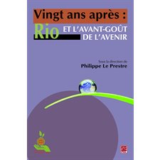 Vingt ans après : Rio et l'avant-goût de l'avenir