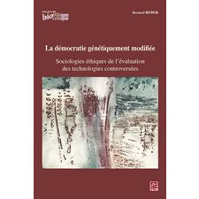 La démocratie génétiquement modifiée