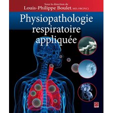 Physiopathologie respiratoire appliquée