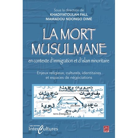 La mort musulmane en contexte d'immigration et d'islam...