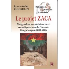 Le projet ZACA : Marginalisation, résistances et...