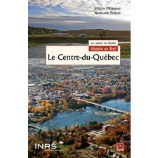 Le Centre-du-Québec