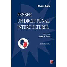 Penser un droit pénal interculturel