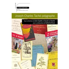 Joseph-Charles Taché polygraphe