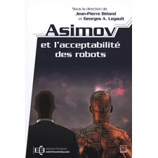 Asimov et l'acceptabilité des robots