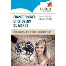 Francophones et citoyens du monde