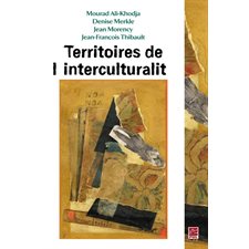 Territoires de l'interculturalité