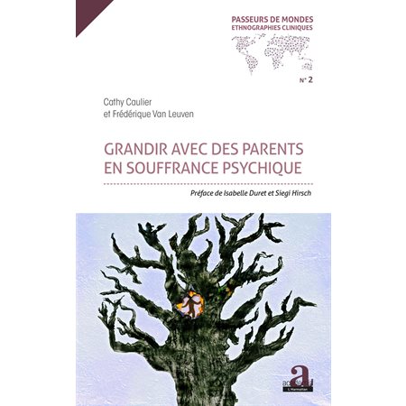 GRANDIR AVEC DES PARENTS EN SOUFFRANCE PSYCHIQUE