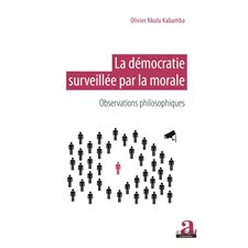 La démocratie surveillée par la morale