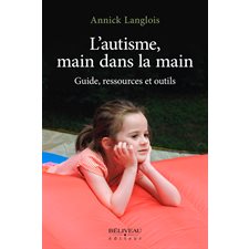 L'autisme, main dans la main