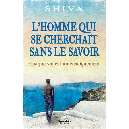 L'homme qui se cherchait sans le savoir